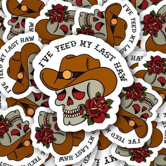 Yee'd My Last Haw - Crying Cowboy - Die Cut Sticker